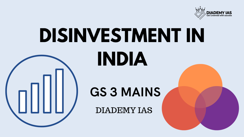 DISINVESTMENT IN INDIA