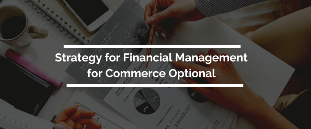 Strategy for Financial Management for Commerce Optional