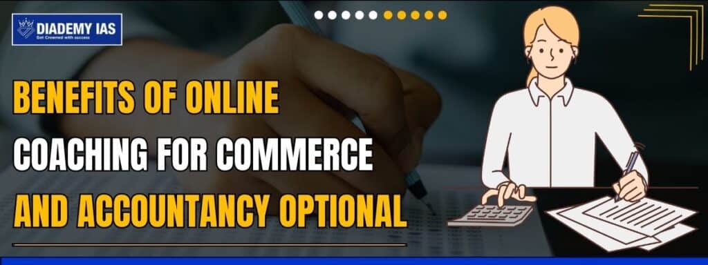 benefits-of-online-coaching-for-commerce-and-accountancy-optional