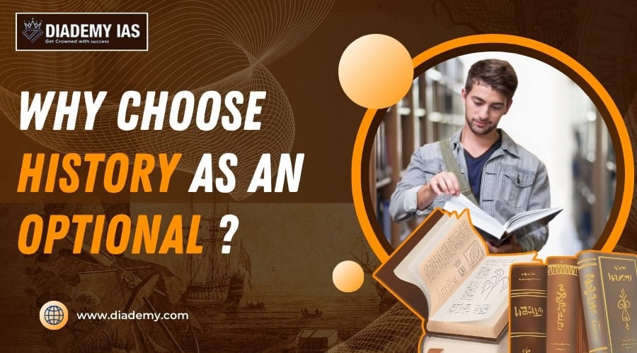 Why Choose History as an Optional?