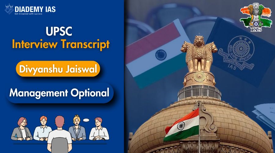 upsc-interview-transcript-divyanshu-jaiswal